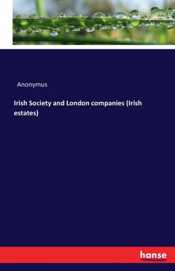 Irish Society and London Companies (Irish Estates)