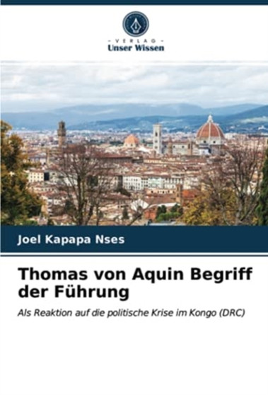 Thomas von Aquin Begriff der Fuhrung