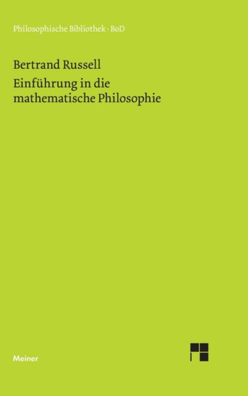 Einfuhrung in Die Mathematische Philosophie