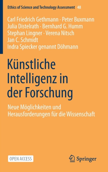 Kunstliche Intelligenz in der Forschung : Neue Moeglichkeiten und Herausforderungen fur die Wissenschaft : 48