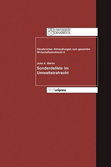 OsnabrA"cker Abhandlungen zum gesamten Wirtschaftsstrafrecht.