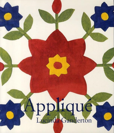 Applique by Lucinda Ganderton - Paperback