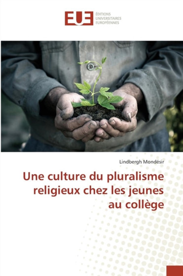 Une Culture Du Pluralisme Religieux Chez Les Jeunes Au College