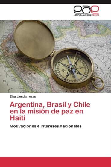 Argentina, Brasil y Chile en la mision de paz en Haiti