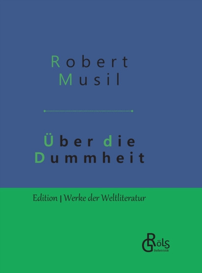 UEber die Dummheit : Gebundene Ausgabe