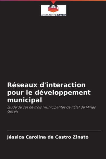 Reseaux d'interaction pour le developpement municipal