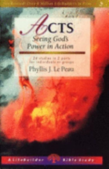 Acts : Seeing God's Power in Action