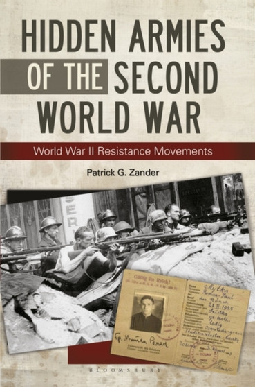 Hidden Armies of the Second World War : World War II Resistance Movements