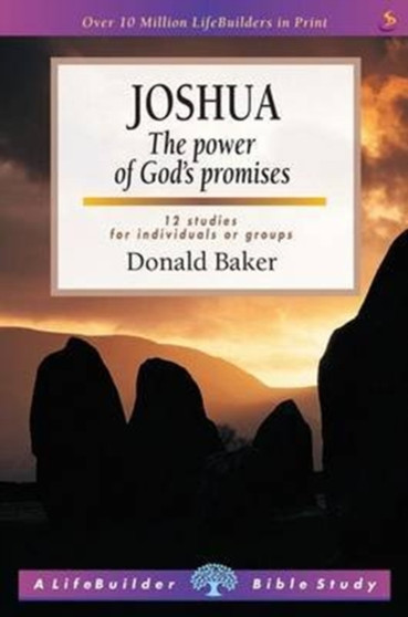 Joshua : The Power of God's Promises