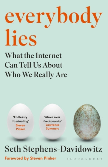 Everybody Lies : The New York Times Bestseller