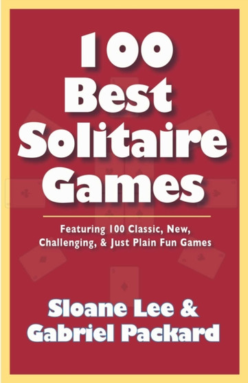 100 Best Solitaire Games by Sloane Lee - Paperback
