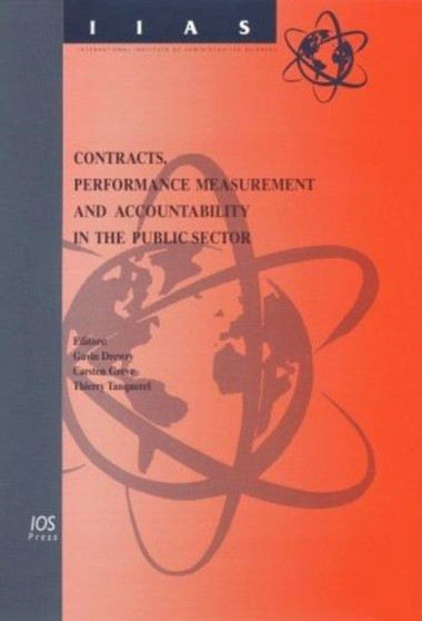 Contracts, Performance Measurement and Accountability in the Public Sector : v. 25