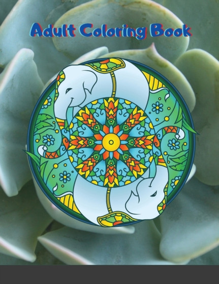 Adult Coloring Book : for stress relief an relaxation Featuring Beautiful Mandalas Adult Animal Mandala Coloring Books - For Stress Relief and Relaxation by Insane Islany - Paperback