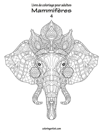 Livre de coloriage pour adultes Mammiferes 4 : 4 by Nick Snels - Paperback