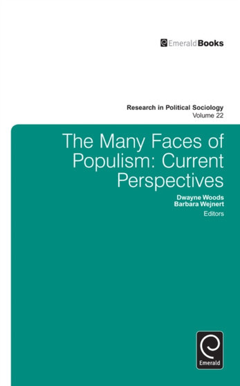 Many Faces of Populism : Current Perspectives