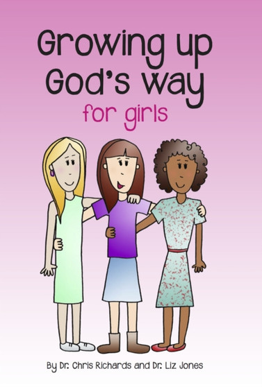 Growing up God's Way for Girls