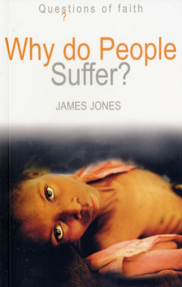 Why Do People Suffer?