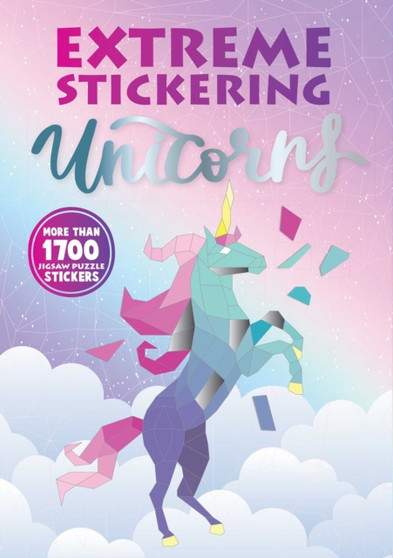 Extreme Stickering Unicorns by Editors of Thunder Bay Press - Paperback