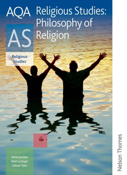 AQA Religious Studies AS Philosophy of Religion