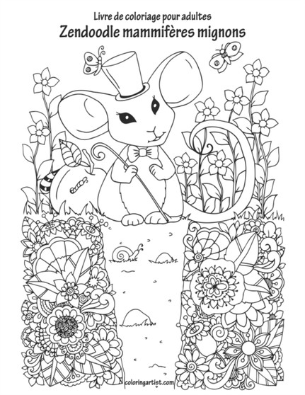 Livre de coloriage pour adultes Zendoodle mammiferes mignons : 1 by Nick Snels - Paperback