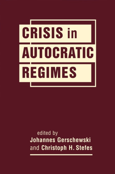 Crisis in Autocratic Regimes