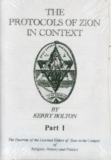 The Protocols of the Learned Elders of Zion in Context