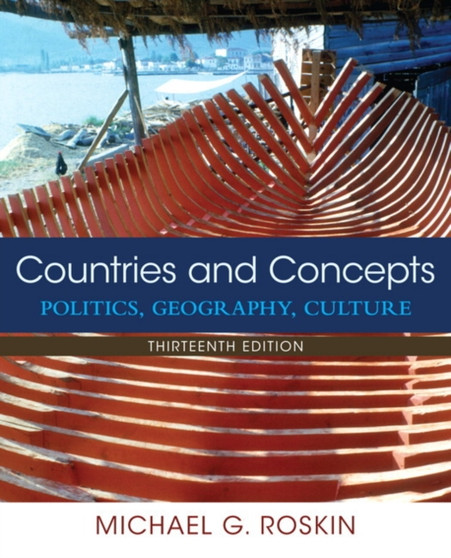 Countries and Concepts : Politics, Geography, Culture