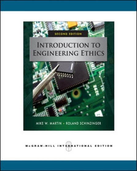 Introduction to Engineering Ethics (Int'l Ed)