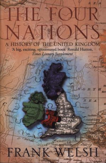 The Four Nations : A History of the United Kingdom