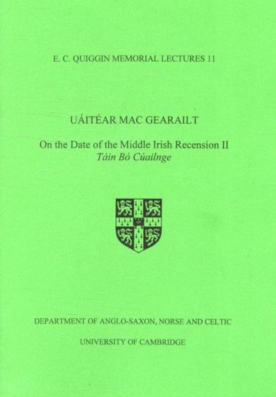 On the Date of the Middle Irish Recension II: Tain Bo Cuailnge : v. 11