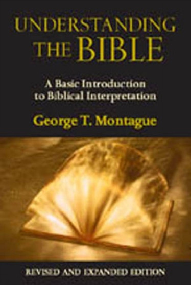 Understanding the Bible (Revised & Expanded Edition) : A Basic Introduction to Biblical Interpretation