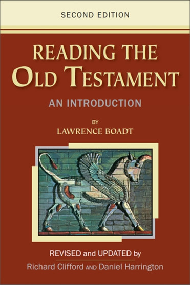 Reading the Old Testament : An Introduction; Second Edition