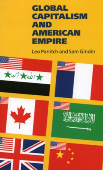 Global Capitalism and American Empire