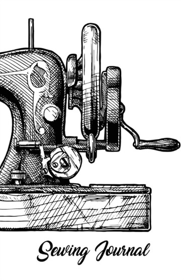 Sewing Journal : 120-Page Blank, Lined Writing Journal for Sewers - Makes a Great Gift for Anyone Into Sewing (5.25 X 8 Inches / White) by Journal Jungle Publishing - Paperback