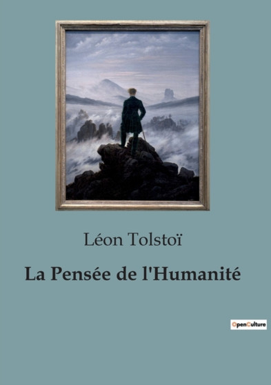 La Pensee de l'Humanite
