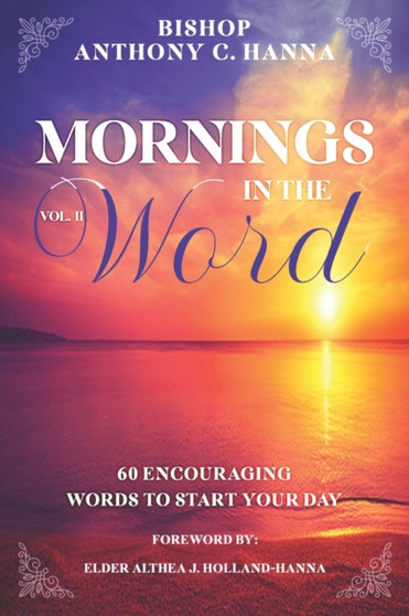 Mornings in the Word : Volume II