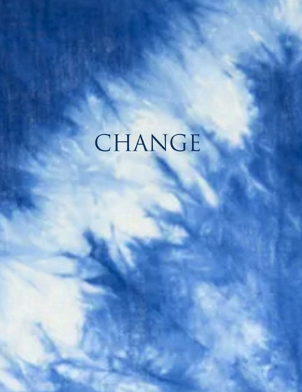 Change : Insight and Inspiration from the Ancient Book of Changes