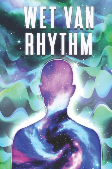Wet Van Rhythm : Wetten van het Universum 8