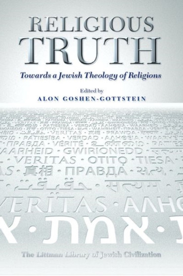 Religious Truth : Towards a Jewish Theology of Religions