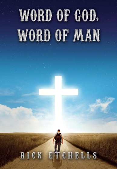 Word of God Word of Man