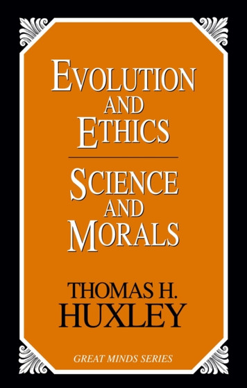 Evolution and Ethics Science and Morals
