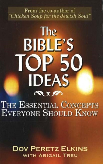 The Bible's Top 50 Ideas : The Essential Concepts Everyone Should Know