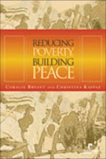 Reducing Poverty, Building Peace