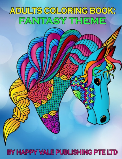 Adult Coloring Book: Fantasy Theme by Happy Vale Publishing Pte Ltd - Paperback
