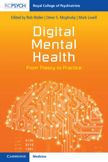 Digital Mental Health : From Theory to Practice by Rob Waller - Paperback