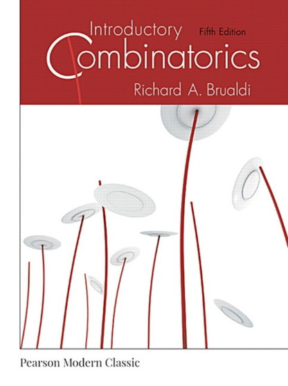 Introductory Combinatorics (Classic Version) by Richard Brualdi - Paperback