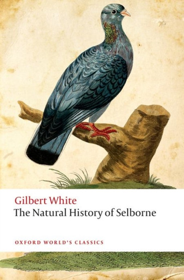 The Natural History of Selborne by Gilbert White - Paperback