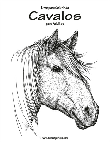 Livro para Colorir de Cavalos para Adultos 1 : 1 by Nick Snels - Paperback