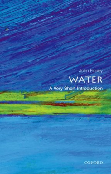 Water: A Very Short Introduction by John Finney - Paperback