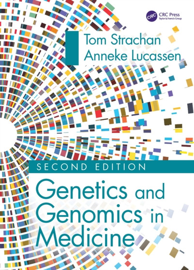 Genetics and Genomics in Medicine by Tom Strachan - Paperback